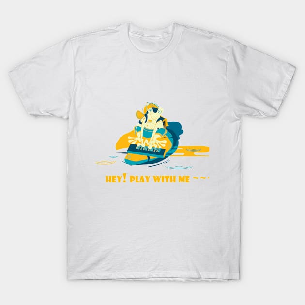 Hey! Play with me T-Shirt by LinhLem